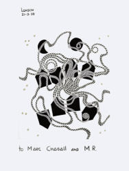 LETTER OF LOVE OR OF THE NIGHT AND THE DAY - TO MARC CHAGALL AND M.R. (21.3.39) 1993 London